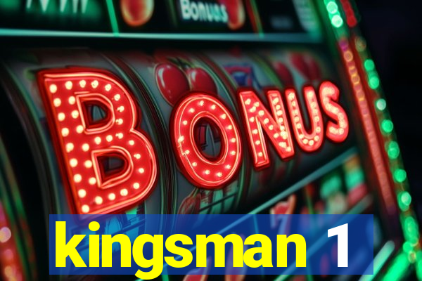 kingsman 1
